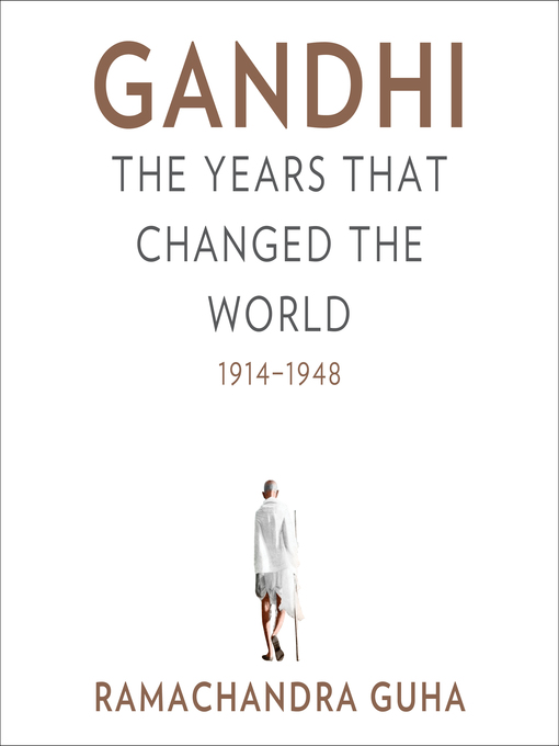 Title details for Gandhi by Ramachandra Guha - Available